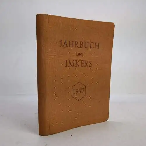 Buch: Jahrbuch des Imkers 1957,  Deutscher Bauernverlag,  gebraucht, gut