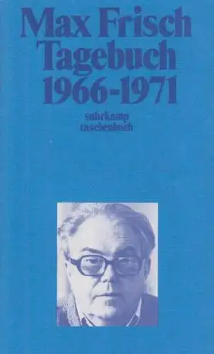 Buch: Tagebuch 1966-1971. Frisch, Max, 1979, Suhrkamp Taschenbuch Verlag