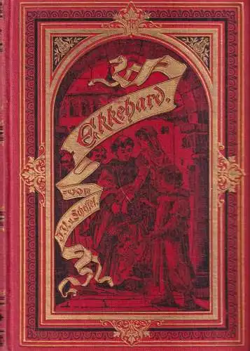 Buch: Ekkehard. Scheffel, Joseph Victor von, 1893, Verlag Adolf Bonz & Comp.