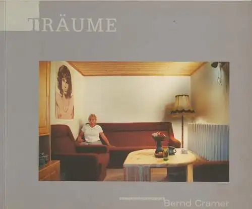 Buch: Träume - Photographien von Bernd Cramer, 2000, Verlag UN ART IG