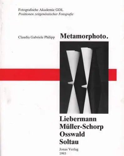 Buch: Metamorphoto, Philipp, Claudia Gabriele, 1993, gebraucht, sehr gut