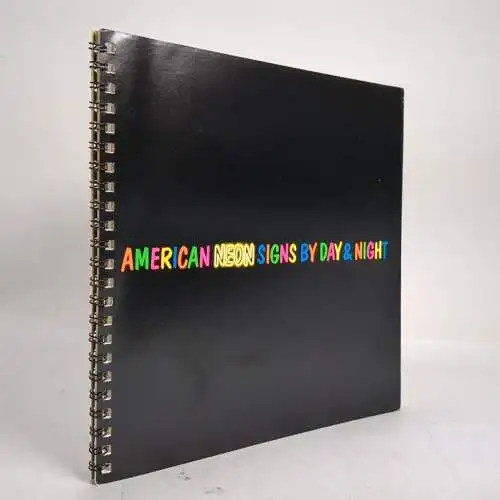 Buch: American Neon Signs by Day & Night, 1980, Toon Michiels, gebraucht, gut