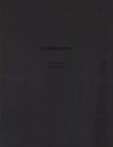 Buch: LichtGestalten, Hanus, Dirk (hrsg.), 2004, gebraucht, sehr gut
