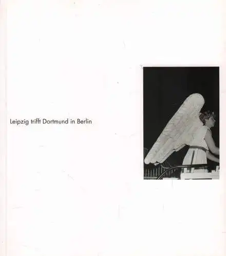 Buch: Leipzig trifft Dortmund in Berlin, 1993, gebraucht, sehr gut