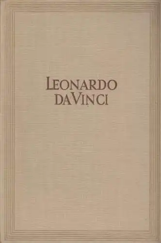 Buch: Tagebücher und Aufzeichnungen, Da Vinci, Leonardo. 1952, Paul List Verlag