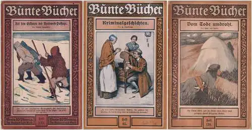 3x Bunte Bücher: Eskimos - Amundsen, Kriminalgeschichten - Nordheim, Tode -Hedin