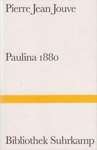 Buch: Paulina 1880, Jouve, Pierre Jean, 2003, Suhrkamp Verlag