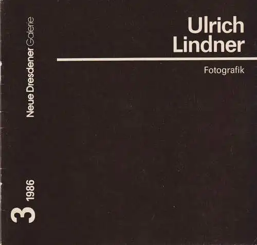 Buch: Ulrich Lindner - Fotografik, Ausstellungen 1986, Neue Dresdener Galerie