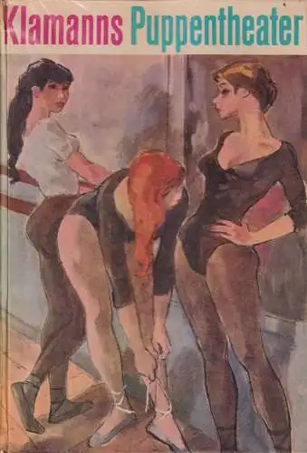 Buch: Klamanns Puppentheater, Klamann, Kurt. 1961, Eulenspiegel Verlag