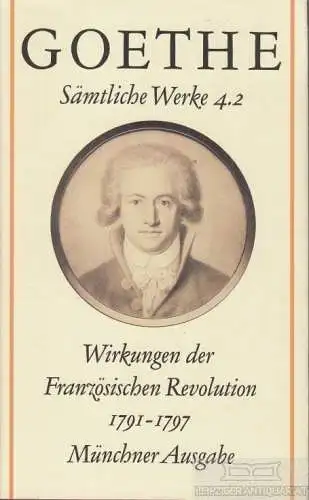 Buch: Wirkungen der Französischen Revolution 1791-1797, 2, Goethe