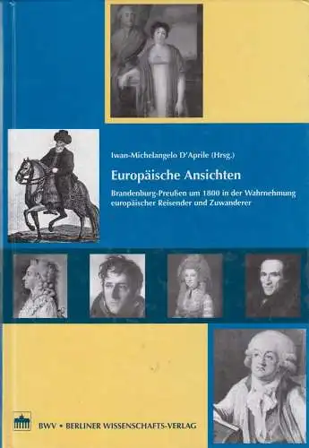 Buch: Europäische Ansichten, D'April, Iwan-Michelangelo (Hg.), 2004. BWV