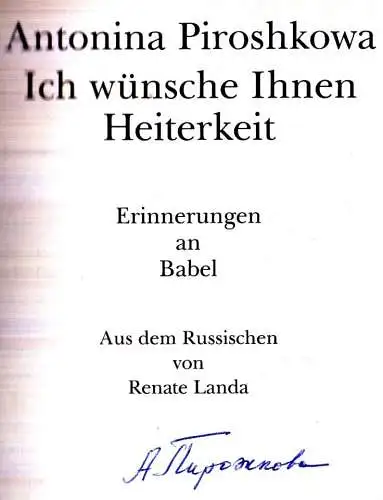 Buch: Ich wünsche Ihnen Heiterkeit, Piroshkowa, Antonina. 1993, gebraucht, gut