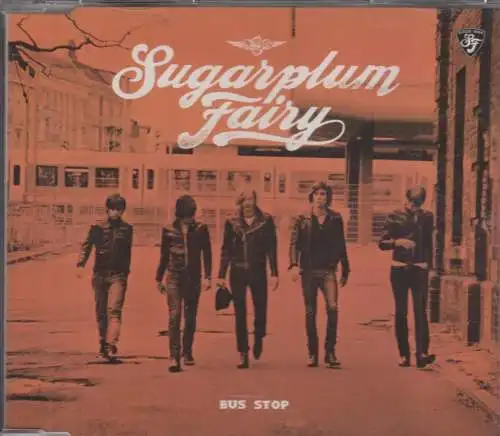 Single-CD: Sugarplum Fairy - Bus Stop. 2008, Vertigo