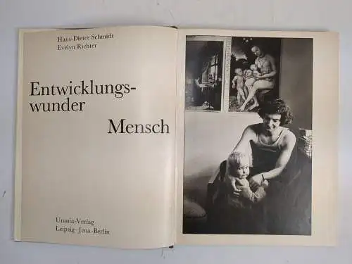 Buch: Entwicklungswunder Mensch, Schmidt, Hans-Dieter / Richter, Evelyn. 1989