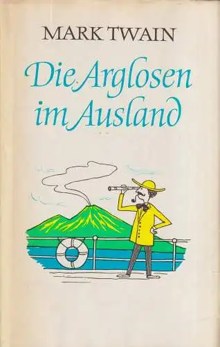 Buch: Die Arglosen im Ausland, Twain, Mark, 1980, Aufbau, Ausgewählte Werke