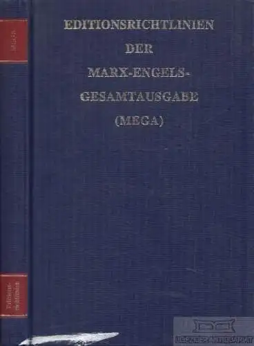 Buch: Editionsrichtlinien der Marx-Engels-Gesamtausgabe (MEGA), Fischer. 1993