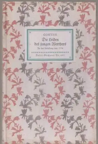 Insel-Bücherei 493, Die Leiden des jungen Werthers von Goethe, Goethe. 1953