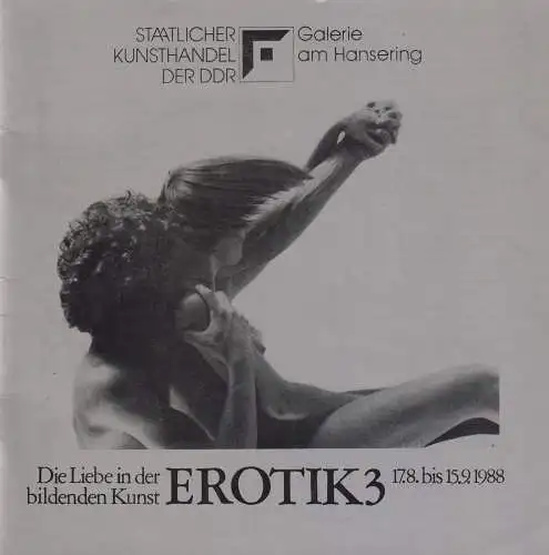 Buch: Die Liebe in der bildenden Kunst: Erotik 3, 1988, 17.8. bis 15.9.1988