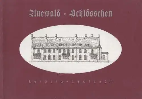 Buch: Auewald-Schlösschen, anonym, 2004, MEGARON Bauprojekt, gebraucht: gut