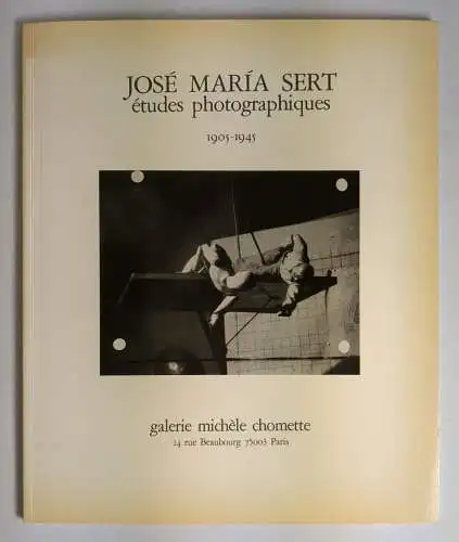 Buch: Jose Maria Sert. Etudes photographiques 1905-1945, galerie michele comette
