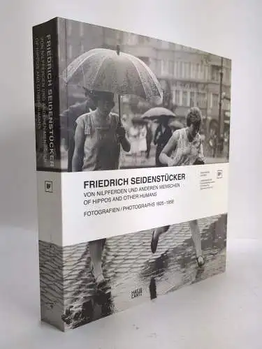Buch: Friedrich Seidenstück - Von Nilpferden und anderen Menschen, Hatje Cantz