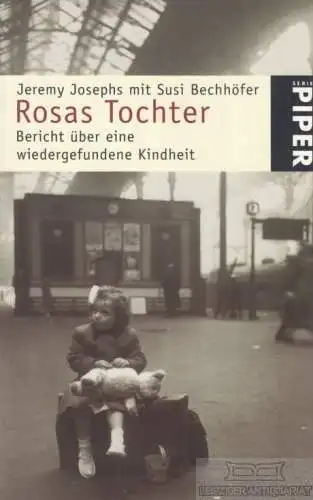 Buch: Rosas Tochter, Josephs, Jeremy / Bechhöfer, Susi. Serie Piper, 1999