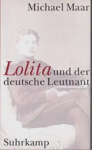 Buch: Lolita und der deutsche Leutnant, Maar, Michael, 2005, Suhrkamp Verlag
