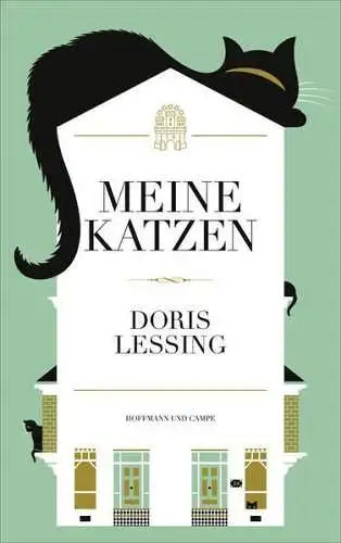 Buch: Meine Katzen, Lessing, Doris, 2015, Hoffmann und Campe, gebraucht sehr gut