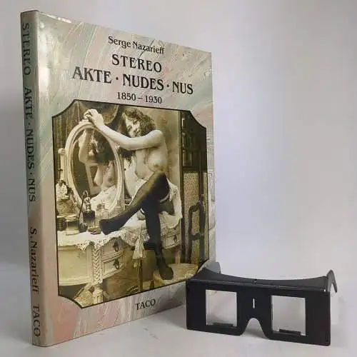 Buch + 3D-Brille: Der Akt in der Photographie 1850-1930, Serge Nazarieff, 1987