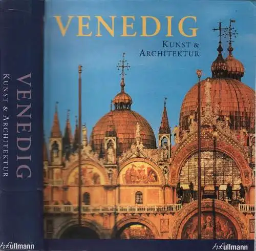 Buch: Venedig, Romanelli, Giandomenico (Hg.), 2007, h.f.ullmann Verlag