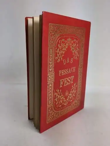 Buch: Das Pessach-Fest / Die Peßach-Haggada, Kisch, Alexander, 1889, Pascheles