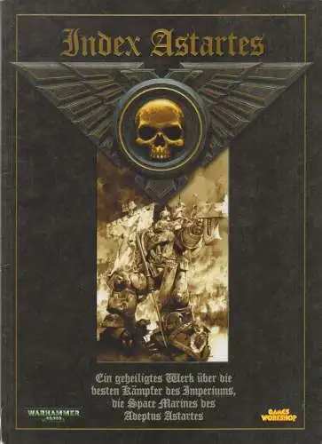 Buch: Index Astartes, Cook, Chris u.a., 2002, Games Workshop, gebraucht: gut