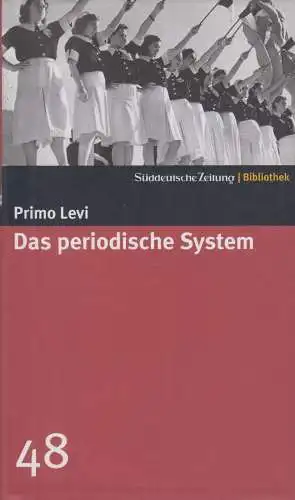 Buch: Das periodische System, Levi, Primo. Süddeutsche Zeitung Bibliothek, 2004