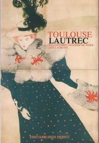 Ausstellungskatalog: Toulouse Lautrec, Adriani, Götz (Hrsg.), 2002, DuMont
