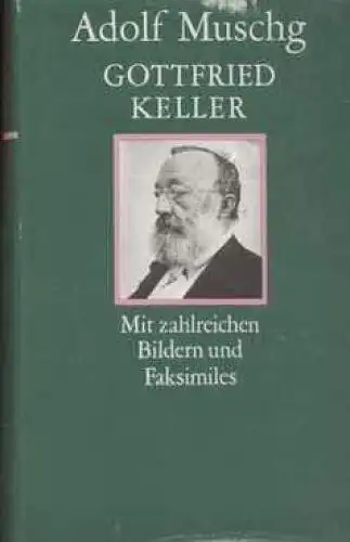 Buch: Gottfried Keller, Muschg, Adolf. 1980, Verlag Volk und Welt