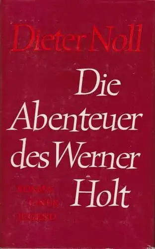 Buch: Die Abenteuer des Werner Holt 1, Noll, Dieter, 1979, Volk und Wissen
