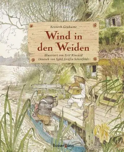Buch: Der Wind in den Weiden, Grahame, Kenneth, 2010, Bassermann Verlag