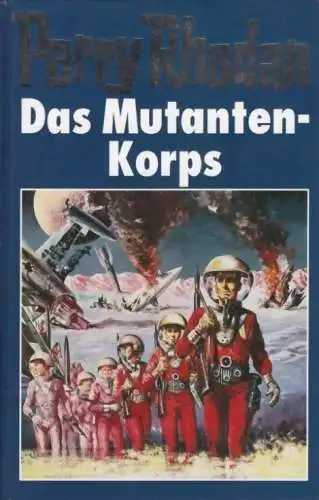 Buch: Das Mutanten-Korps, Rhodan, Perry. Perry Rhodan, Bertelsmann Club