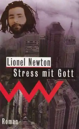 Buch: Stress mit Gott, Newton, Lionel. 1995, Verlag Volk und Welt, Roman