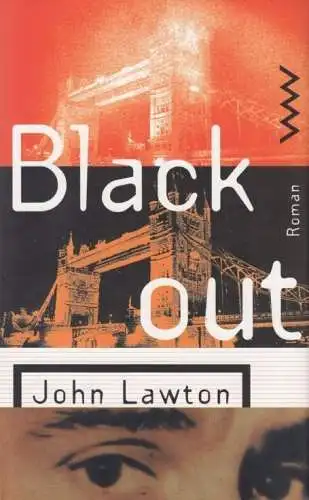 Buch: Blackout, Lawton, John. 1996, Verlag Volk und Welt, Roman, gebraucht, gut
