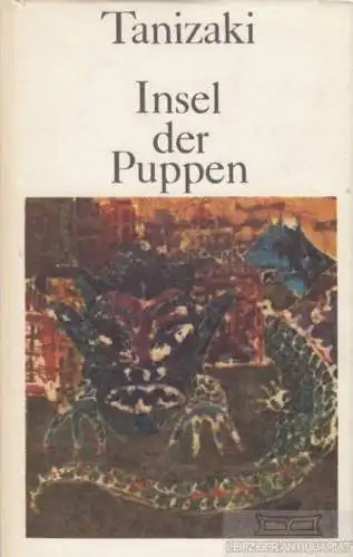 Buch: Insel der Puppen, Tanizaki, Junichiro. 1974, Volk und Welt Verlag, Roman