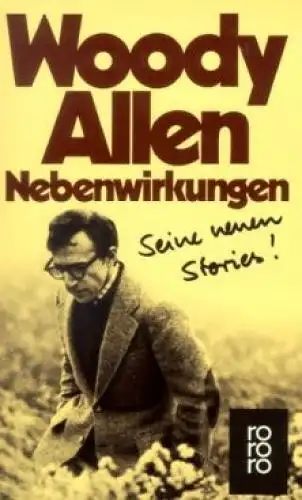 Buch: Nebenwirkungen, Allen, Woody. Rororo, 1988, Rowohlt Taschenbuch Verlag