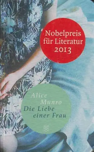Buch: Die Liebe einer Frau, Munro, Alice, 2013, Fischer Taschenbuch Verlag
