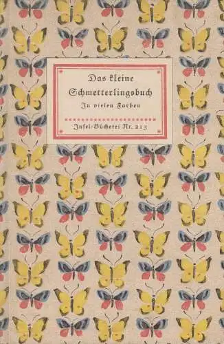 Insel-Bücherei 213, Das kleine Schmetterlingsbuch. Die Tagfalter, Schnack
