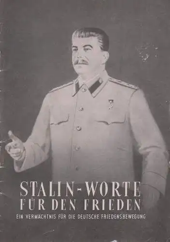 Buch: Worte für den Frieden, Stalin, 1953, Kongress-Verlag, gebraucht, gut