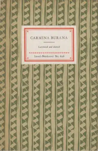 Insel-Bücherei 626, Carmina Burana, Buschor, Ernst. 1958, Insel-Verlag