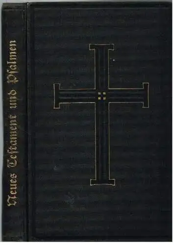 Buch: Das neue Testament unsers Herrn und Heilandes Jesu Christi, Luther