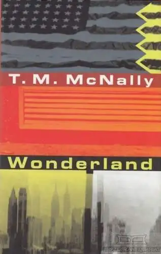 Buch: Wonderland, McNally, T.M. 1996, Verlag Volk und Welt, Erzählungen