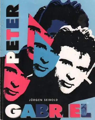 Buch: Peter Gabriel, Seibold, Seibold, 1991, Moewig Verlag, gebraucht, gut