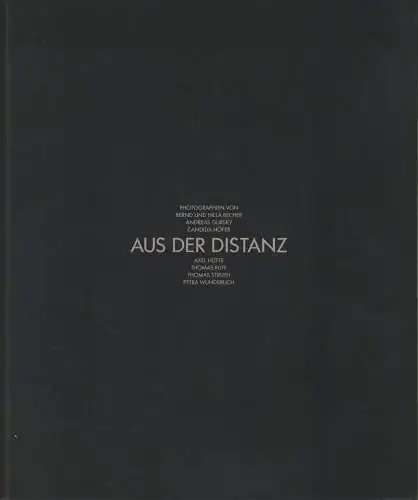 Ausstellungskatalog: Aus der Distanz, Becher, Hilla u.a., 1991, Edition Cantz